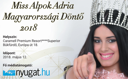30. Miss Alpe Adria International Szépségverseny - Bükkfürdő